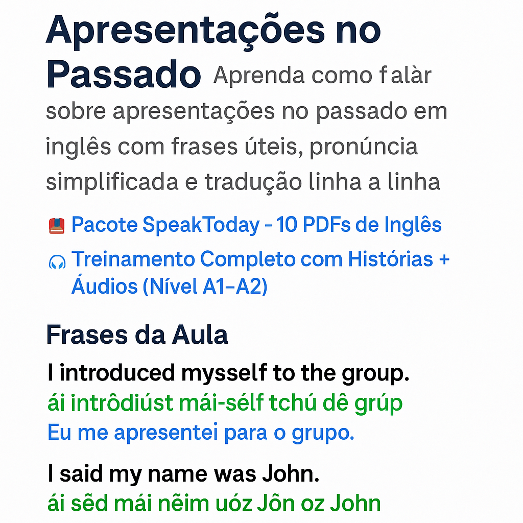 📘 Aula Completa – Apresentações no Passado: 20 frases em inglês com pronúncia e tradução