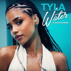 Water – Tyla: Letra, Pronúncia Escrita e Tradução