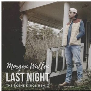 Last Night – Morgan Wallen: Letra, Tradução e Pronúncia Escrita