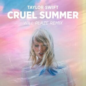 Cruel Summer – Taylor Swift: Letra, Pronúncia e Tradução