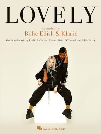 Lovely – Billie Eilish & Khalid: Letra, Pronúncia Escrita e Tradução
