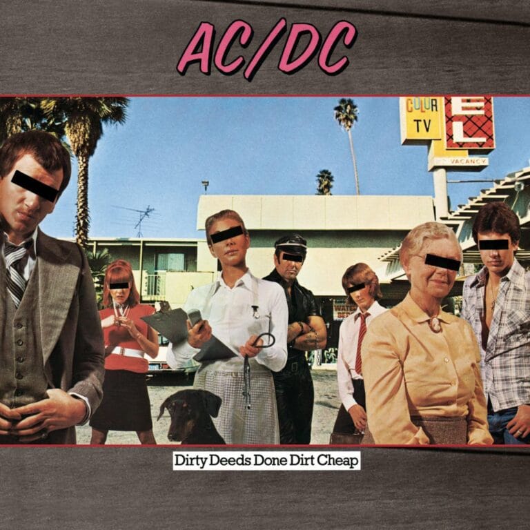 Dirty Deeds Done Dirt Cheap – AC/DC: Letra, Tradução e Pronúncia