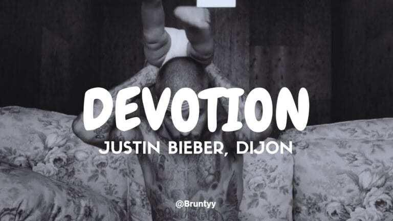 Devotion – Justin Bieber: Letra, Tradução e Pronúncia